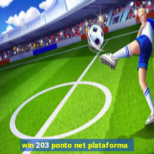 win 203 ponto net plataforma